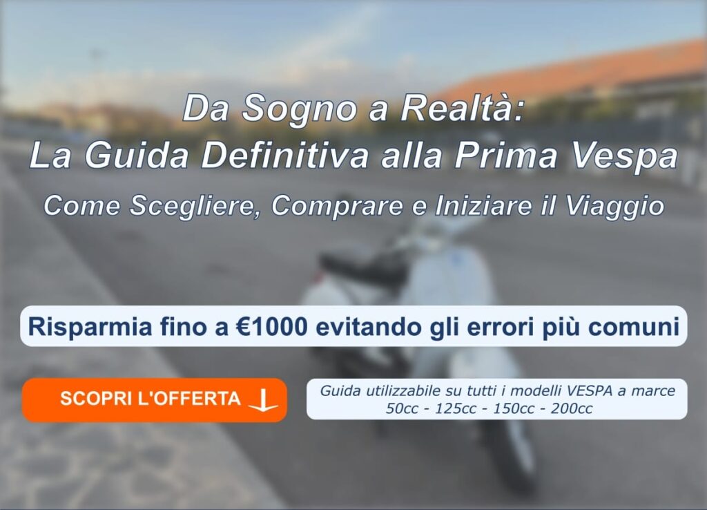 anteprima ebook la tua prima vespa usata: come scegliere, comprare e iniziare il viaggio