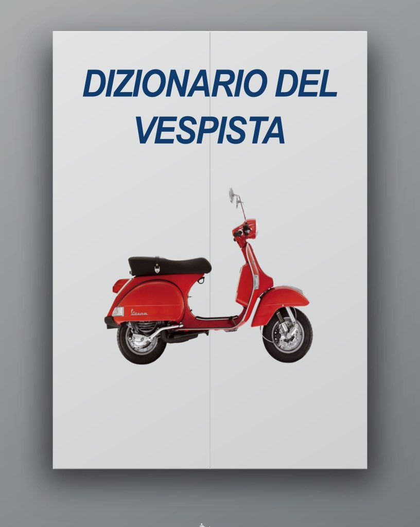 Vocabolario dei termini dell'appassionato di Vespa